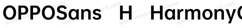 OPPOSans H HarmonyOS字体转换